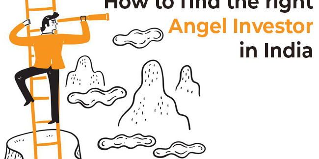 How to find the right Angel Investor in India